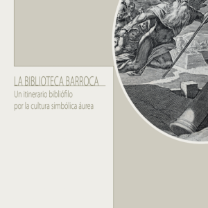 Novedad editorial: «La Biblioteca Barroca»