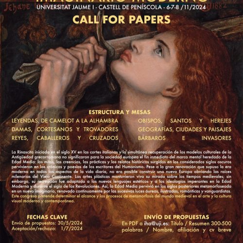 Call For Papers: «Pervivencia y Metamorfosis del Mundo Medieval en el Imaginario Moderno»
