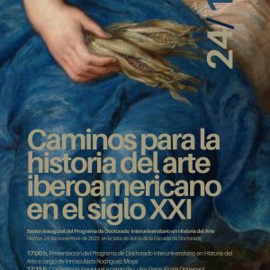24/11 Conferencia inaugural del Programa de Doctorado en Historia del Arte