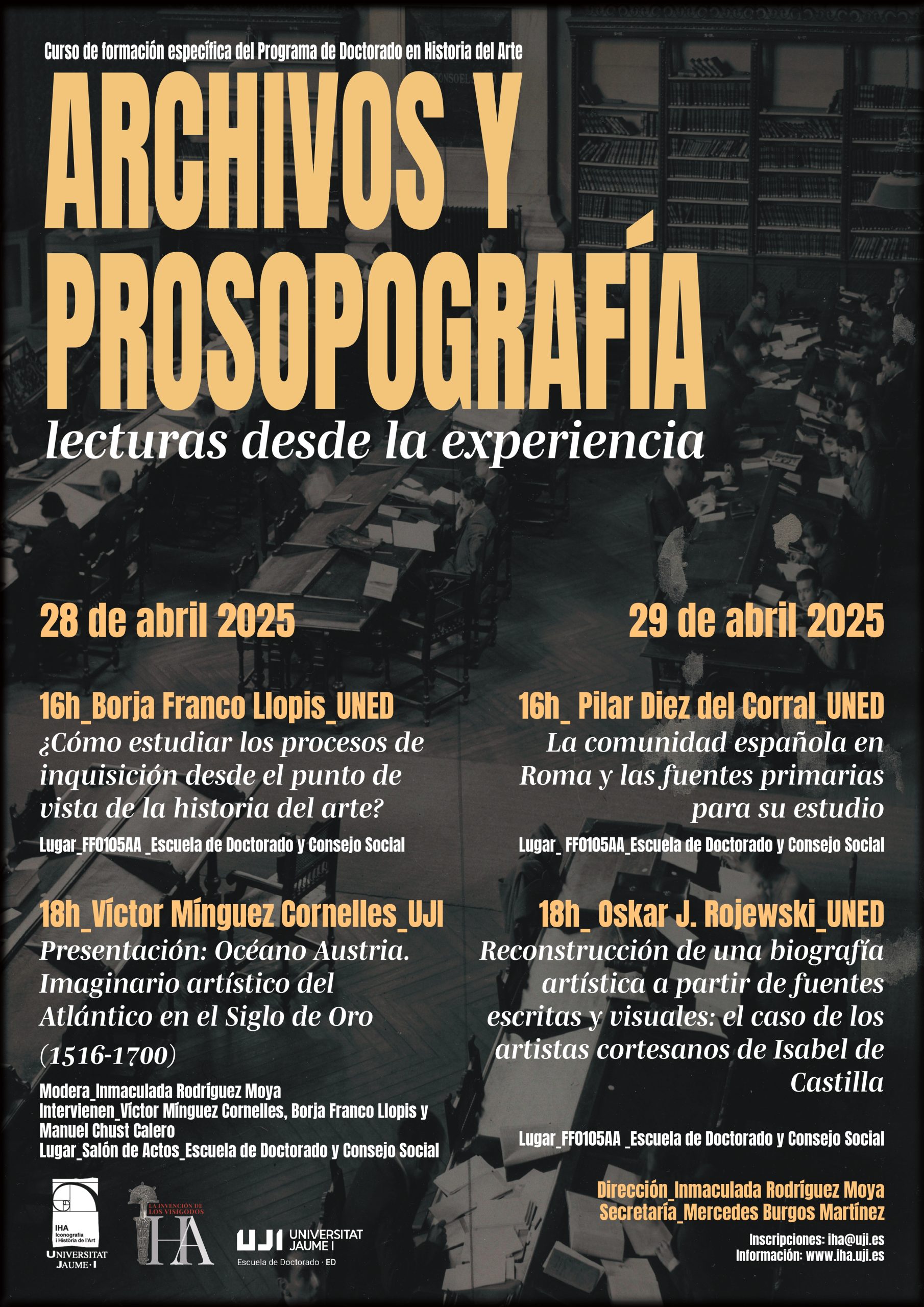 En este momento estás viendo Nuevo curso de formación específica del doctorado: Archivos y prosopografía. Lecturas desde la experiencia