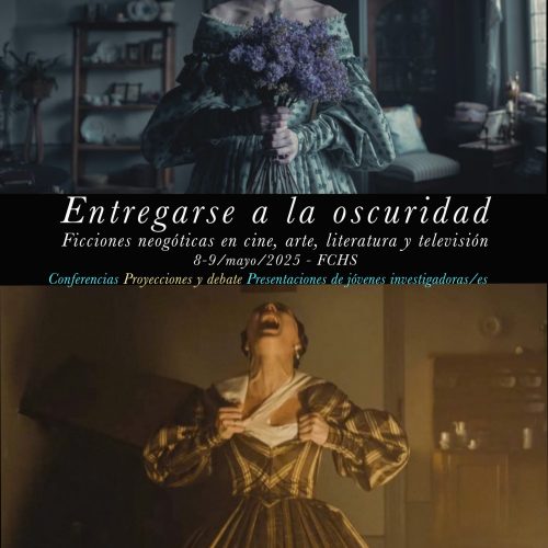 Entregarse a la oscuridad. Ficciones neogóticas en cine, arte, literatura y televisión
